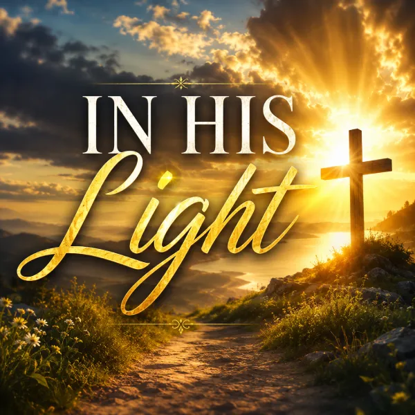 In His Light